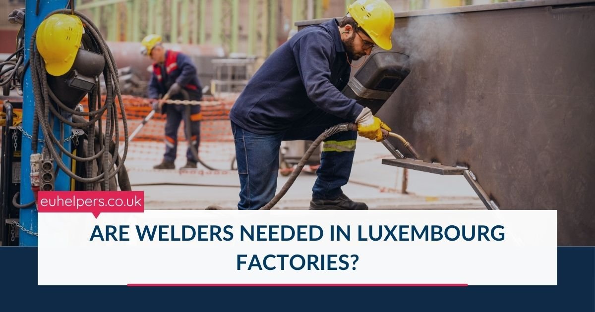 are-welders-needed-in-luxembourg-factories.jpg