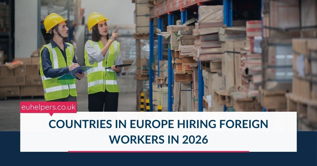 countries-in-europe-hiring-foreign-workers-in-2026.jpg