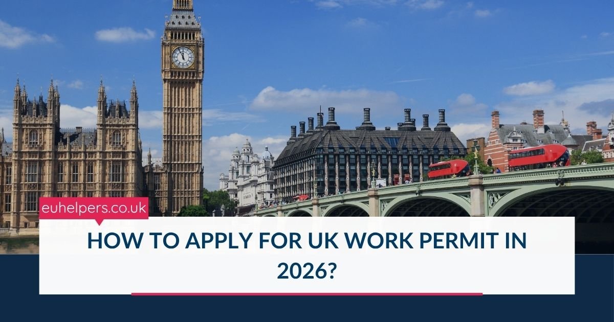 how-to-apply-for-uk-work-permit-in-2026.jpg