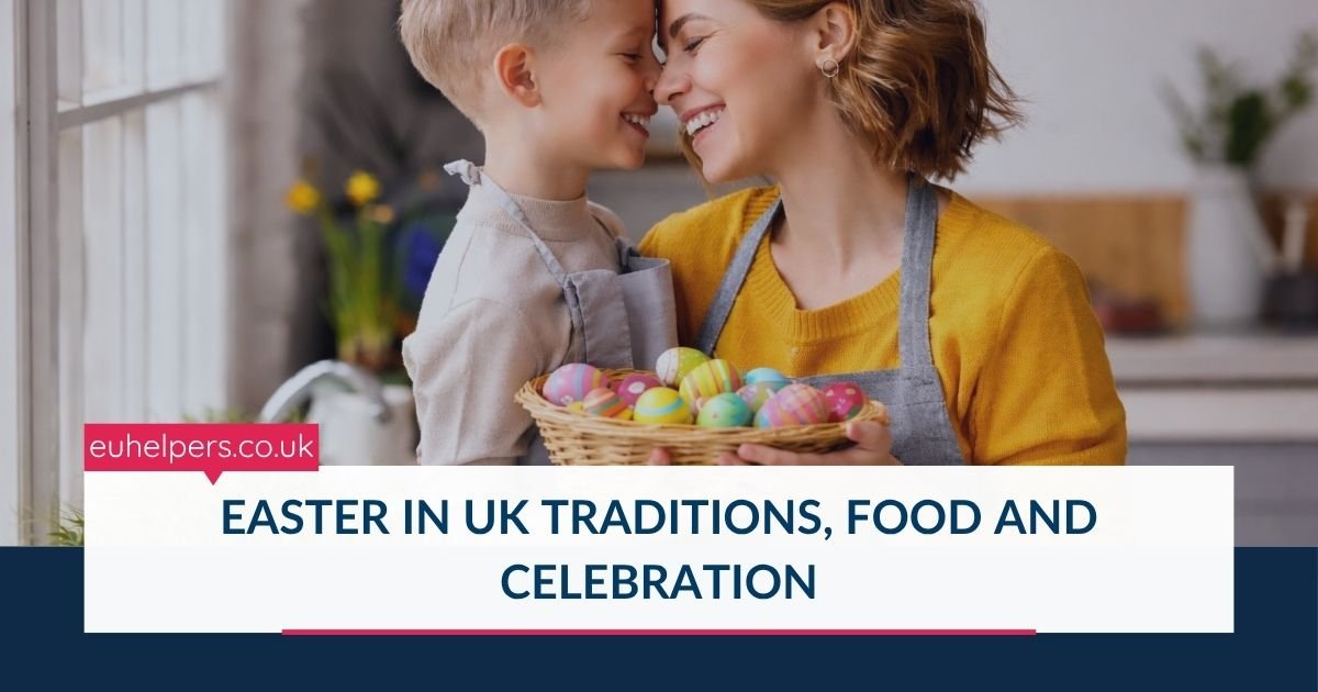 easter-in-uk-traditions-food-and-celebration.jpg