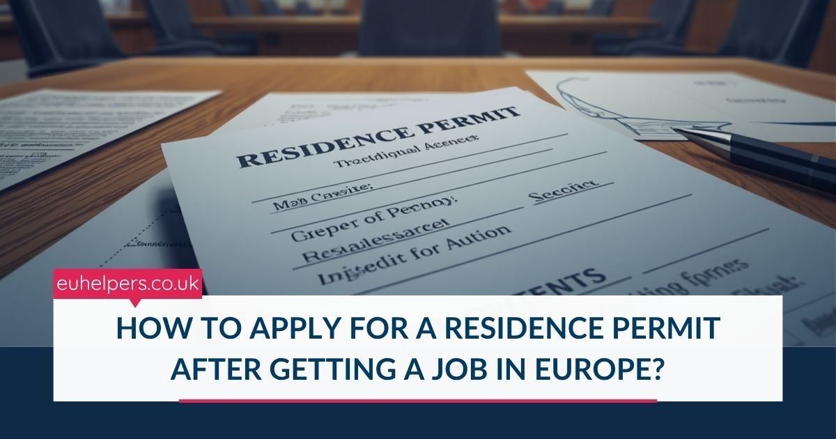 how-to-apply-for-a-residence-permit-after-getting-a-job-in-europe.jpg