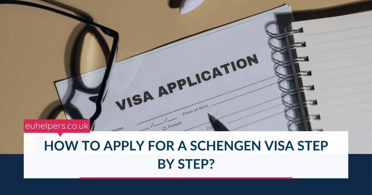 how-to-apply-for-a-schengen-visa-step-by-step.jpg