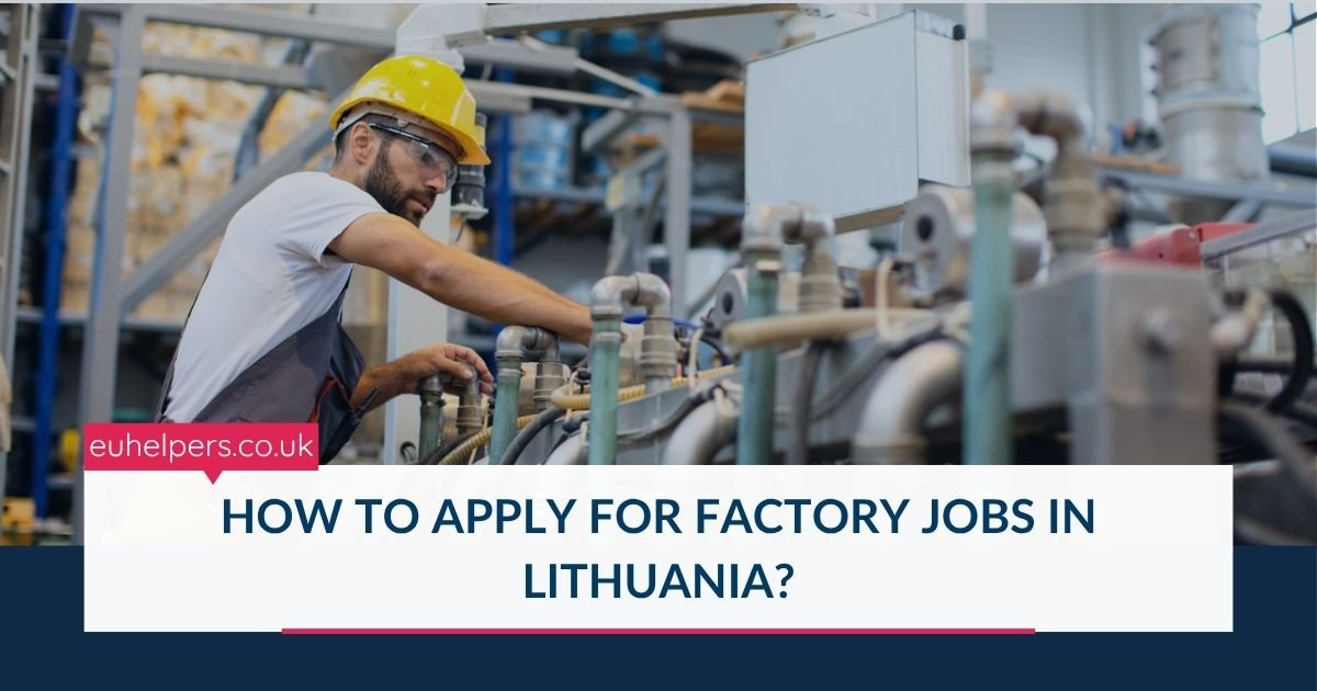 how-to-apply-for-factory-jobs-in-lithuania.jpg