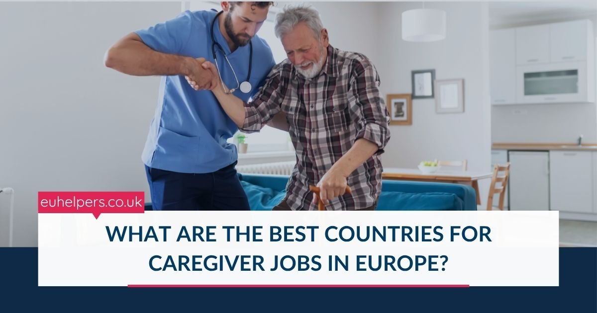 what-are-the-best-countries-for-caregiver-jobs-in-europe.jpg