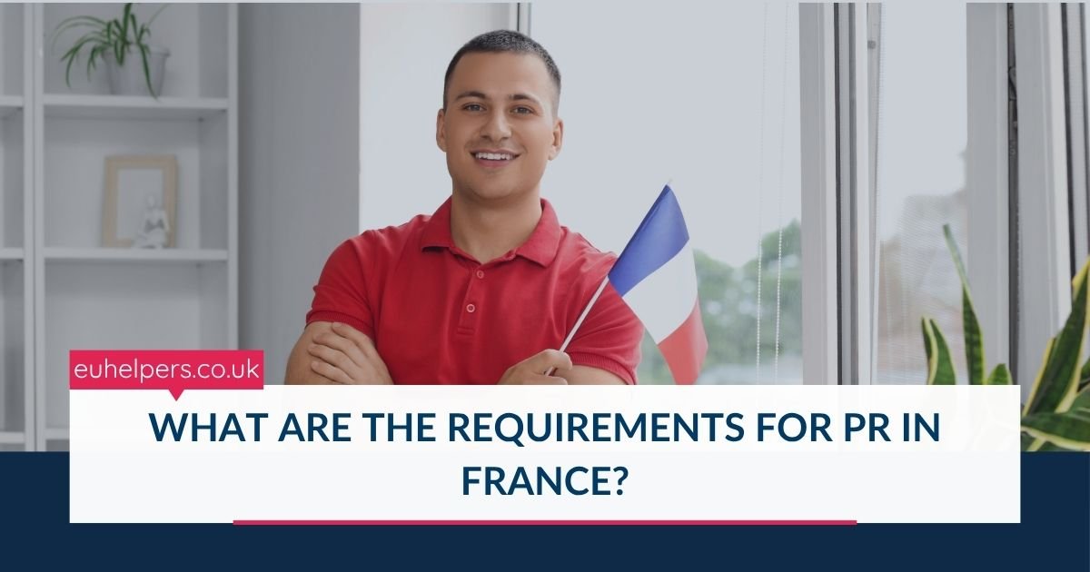 what-are-the-requirements-for-pr-in-france.jpg