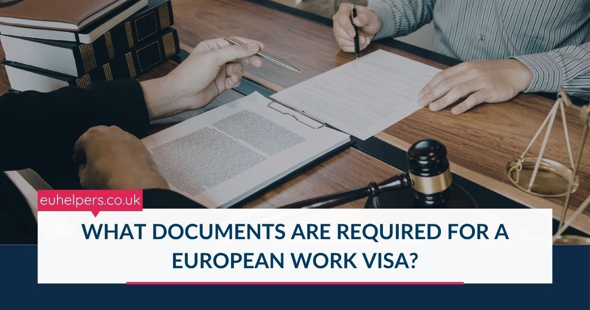 what-documents-are-required-for-a-european-work-visa.jpg