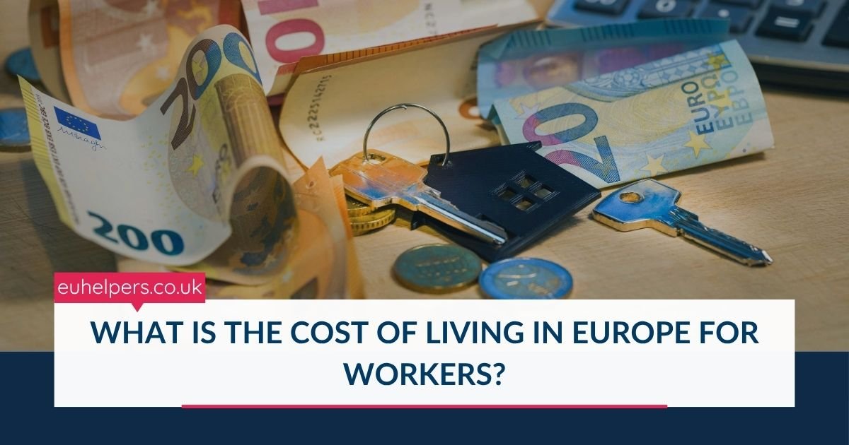 what-is-the-cost-of-living-in-europe-for-workers.jpg